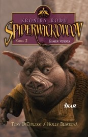 Kronika rodu Spiderwickovcov 2.