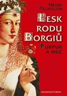 Lesk rodu Borgiů - Purpur a meč - cena, porovnanie