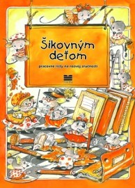 Šikovným deťom