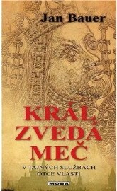 Král zvedá meč