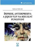 Deprese, antidepresiva a jejich vliv na sexuální fungování - cena, porovnanie