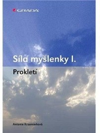 Síla myšlenky I.