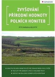 Zvyšování přírodní hodnoty polních honiteb