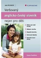 Veršovaný anglicko-český slovník nejen pro děti - cena, porovnanie