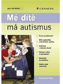 Mé dítě má autismus