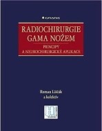 Radiochirurgie gama nožem - Principy a neurochirurgické aplikace - cena, porovnanie