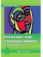 Pětifaktorový model v psychologii osobnosti - cena, porovnanie