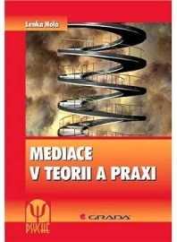 Mediace v teorii a praxi