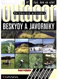 Outdoorový průvodce - Beskydy a Javorníky