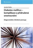 Diabetes mellitus - Komplikace a přidružená onemocnění - cena, porovnanie