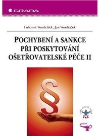 Pochybení a sankce při poskytování ošetřovatelské péče II