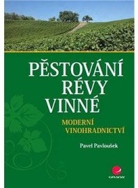 Pěstování révy vinné