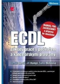 ECDL - manuál pro začátečníky a příprava ke zkouškám