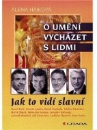 O umění vycházet s lidmi - Jak to vidí slavní - cena, porovnanie