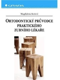 Ortodontický průvodce praktického zubního lékaře