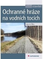 Ochranné hráze na vodních tocích - cena, porovnanie