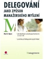 Delegování jako způsob manažerského myšlení - cena, porovnanie