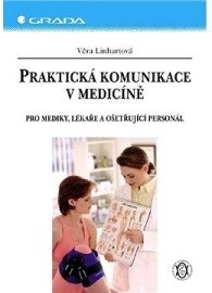 Praktická komunikace v medicíně