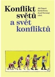 Konflikt světů a svět konfliktů