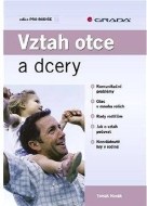 Vztah otce a dcery - cena, porovnanie