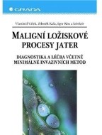 Maligní ložiskové procesy jater - cena, porovnanie