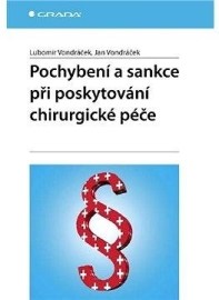 Pochybení a sankce při poskytování chirurgické péče