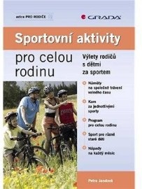 Sportovní aktivity pro celou rodinu - Výlety rodičů s dětmi za sportem