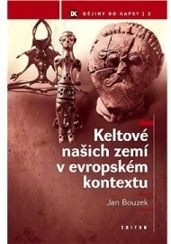 Keltové našich zemí v evropském kontextu