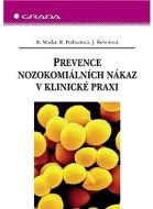 Prevence nozokomiálních nákaz v klinické praxi - cena, porovnanie