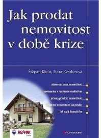 Jak prodat nemovitost v době krize