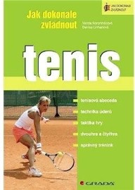 Jak dokonale zvládnout tenis