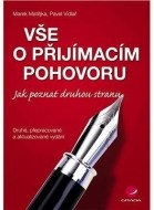 Vše o přijímacím pohovoru - Jak poznat druhou stranu - 2., přepracované a aktualizované vydání - cena, porovnanie