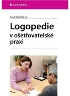 Logopedie v ošetřovatelské praxi - cena, porovnanie