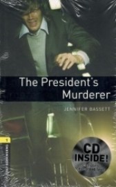 Oxford Bookworms Library 1 President´s Murder + CD