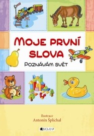 Moje první slova Poznávám svět