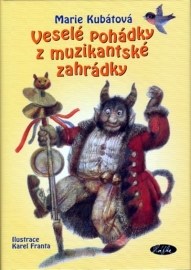 Veselé pohádky z muzikantské zahrádky