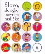 Slovo, slovíčko, otevři se maličko - cena, porovnanie