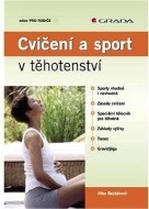 Cvičení a sport v těhotenství - cena, porovnanie