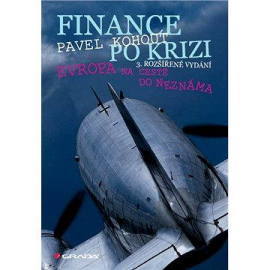 Finance po krizi - 3. rozšířené vydání