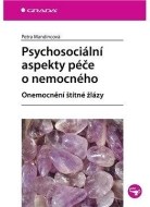 Psychosociální aspekty péče o nemocného - cena, porovnanie