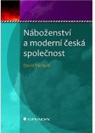 Náboženství a moderní česká společnost - cena, porovnanie