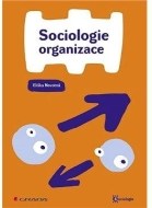 Sociologie organizace - cena, porovnanie