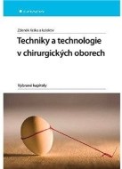 Techniky a technologie v chirurgických oborech - cena, porovnanie