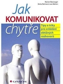 Jak komunikovat chytře