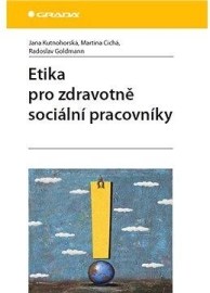 Etika pro zdravotně sociální pracovníky