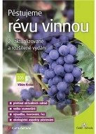 Pěstujeme révu vinnou - cena, porovnanie