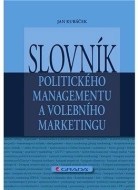 Slovník politického managementu a volebního marketingu - cena, porovnanie