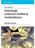 Osteologie a kalcium - fosfátový metabolizmus - cena, porovnanie