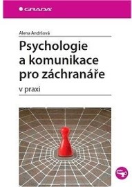 Psychologie a komunikace pro záchranáře