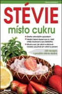 STÉVIE místo cukru - 365 receptů s použitím stévie sladké - cena, porovnanie